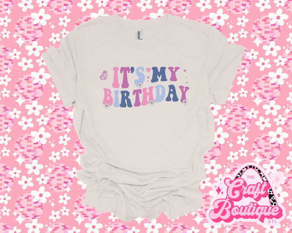 It's My Birthday Printed Tee