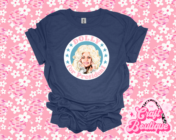 Dolly for President Printed Tee