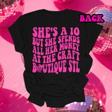 She’s a 10 But She Spends All Her Money at The Craft Boutique STL